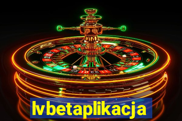 lvbetaplikacja