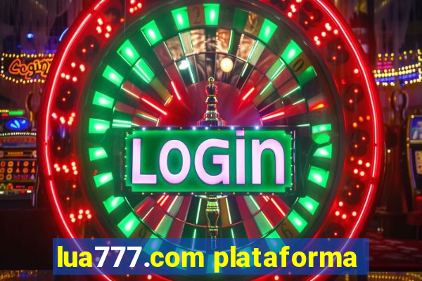 lua777.com plataforma