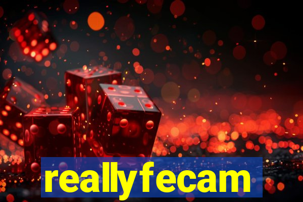 reallyfecam