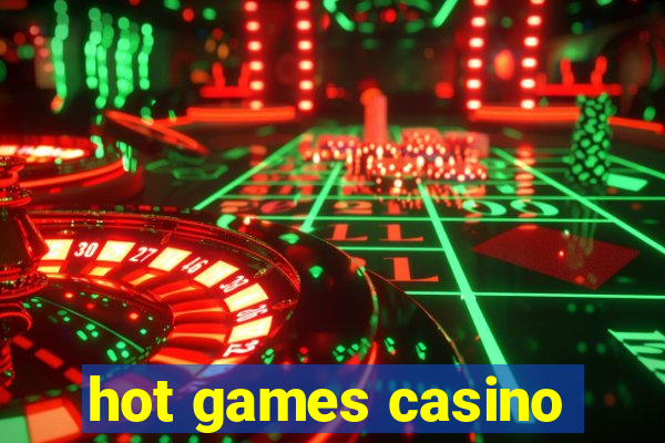 hot games casino