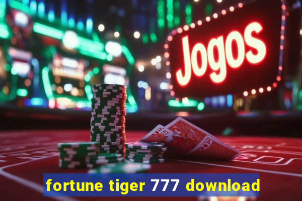 fortune tiger 777 download