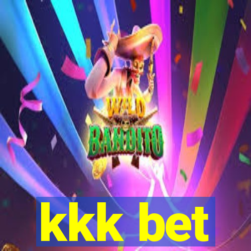 kkk bet