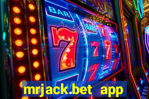 mrjack.bet app baixar gratis