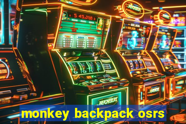 monkey backpack osrs