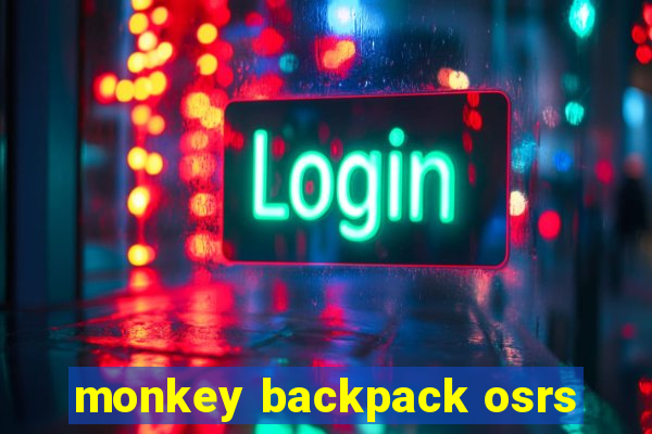 monkey backpack osrs