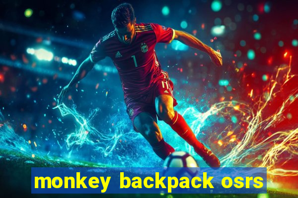 monkey backpack osrs