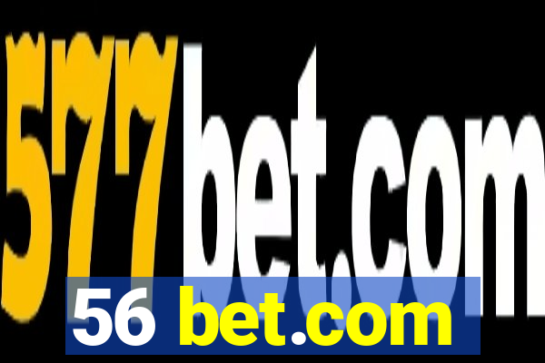 56 bet.com