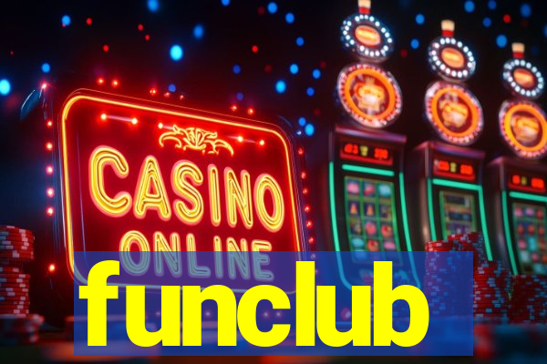 funclub