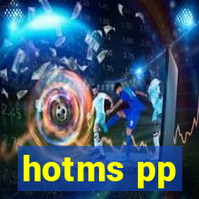 hotms pp