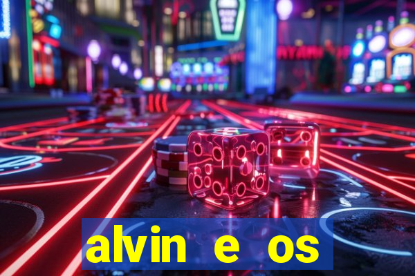 alvin e os esquilos 5