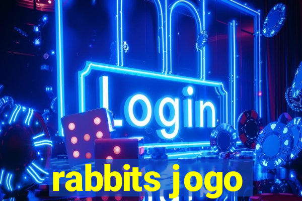 rabbits jogo