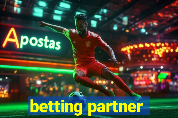 betting partner