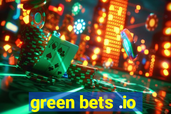 green bets .io