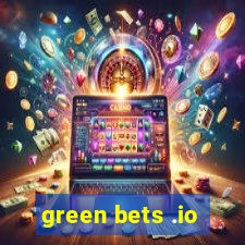 green bets .io