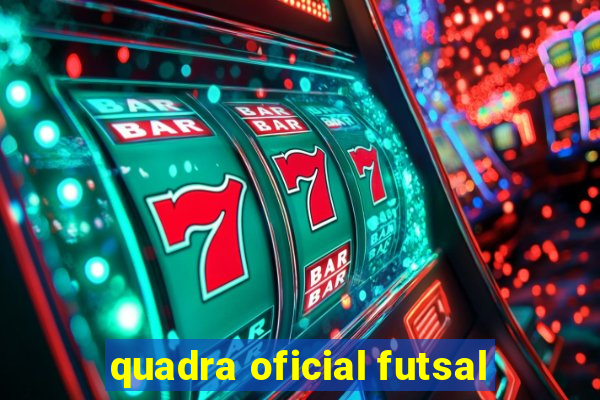 quadra oficial futsal