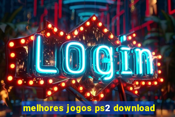 melhores jogos ps2 download