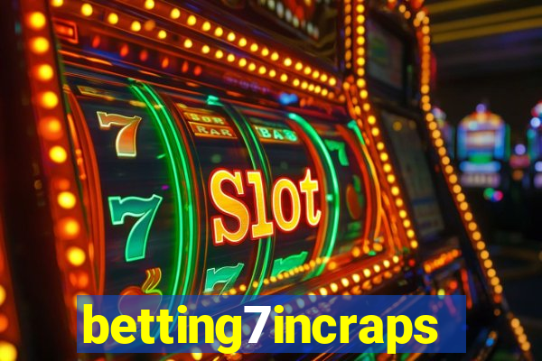 betting7incraps