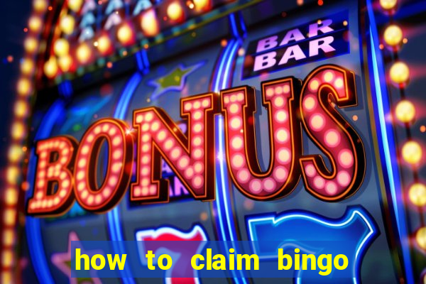 how to claim bingo plus jackpot