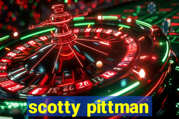 scotty pittman