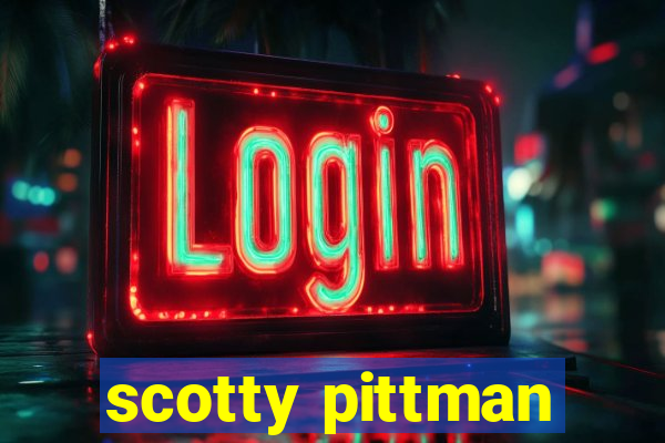 scotty pittman