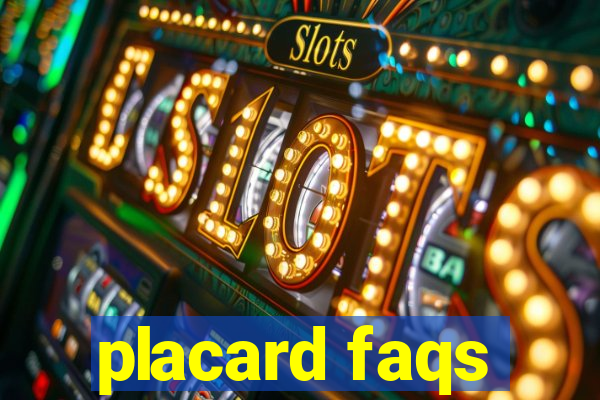 placard faqs