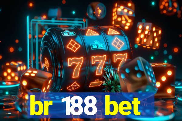 br 188 bet