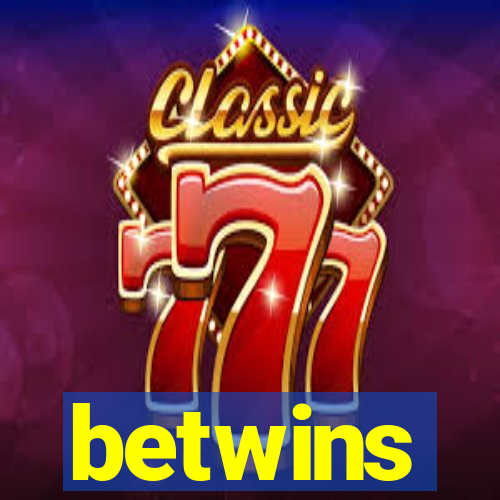 betwins