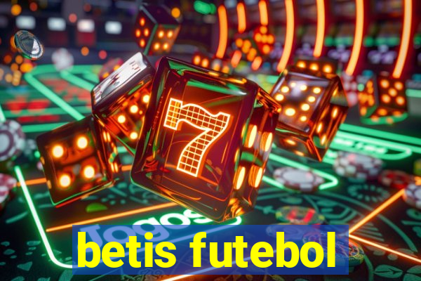 betis futebol