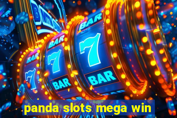 panda slots mega win