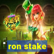 ron stake