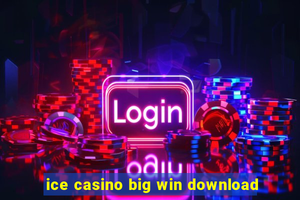 ice casino big win download