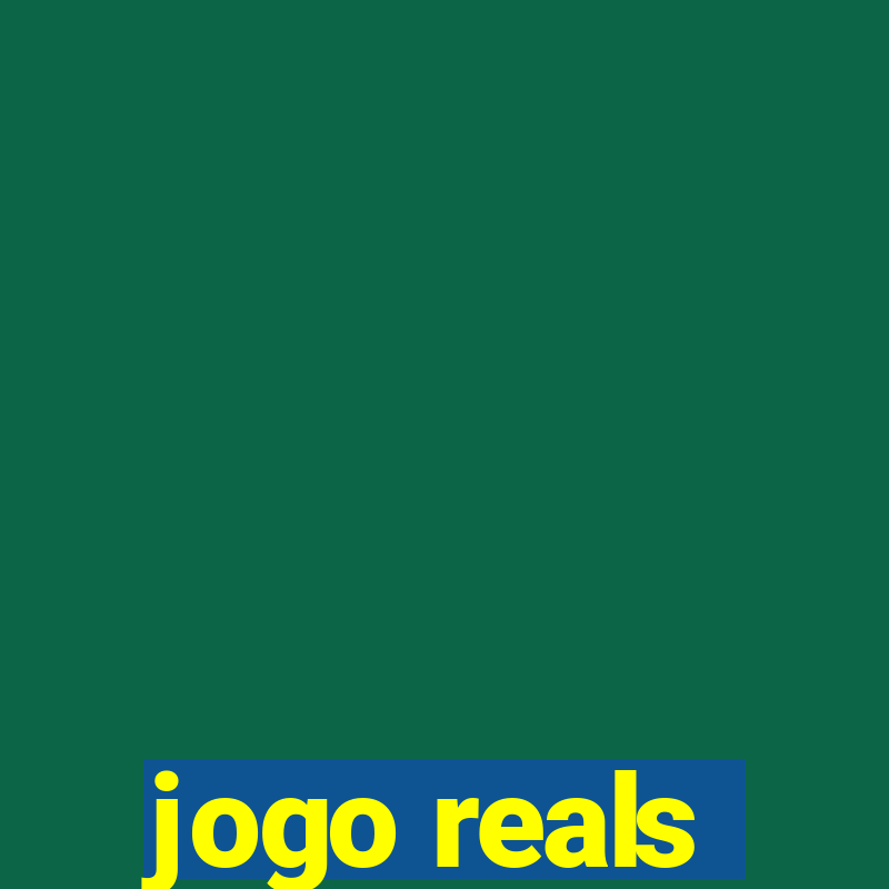 jogo reals