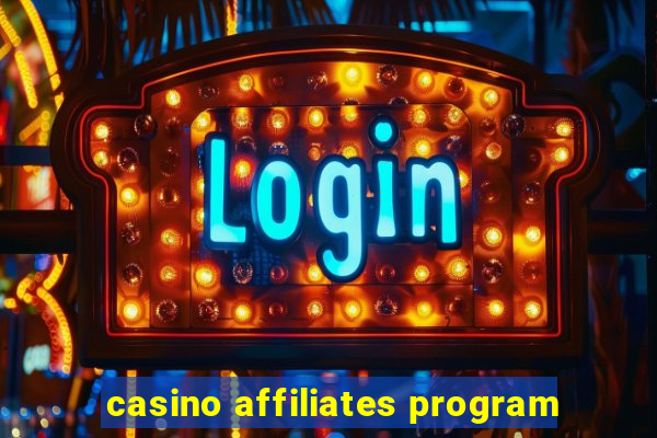 casino affiliates program