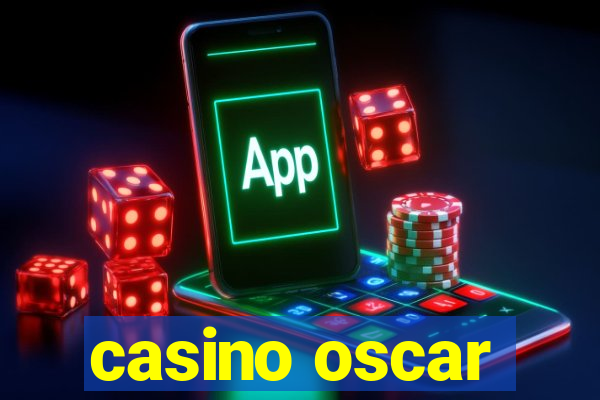 casino oscar