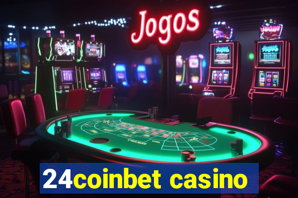 24coinbet casino