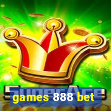 games 888 bet