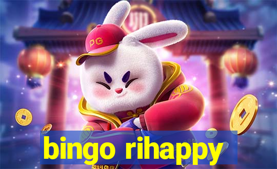 bingo rihappy