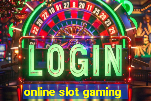 online slot gaming