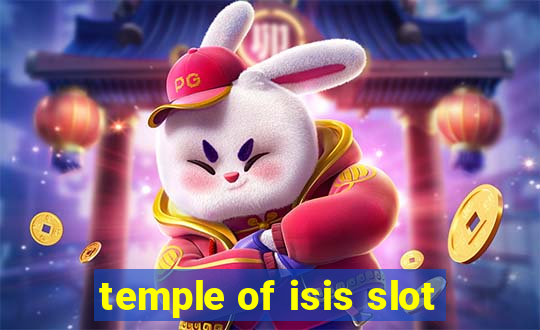 temple of isis slot