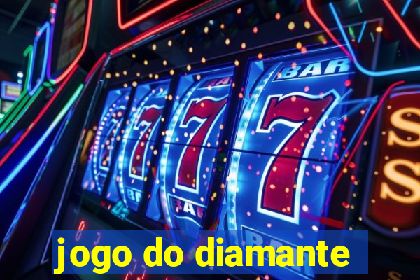 jogo do diamante