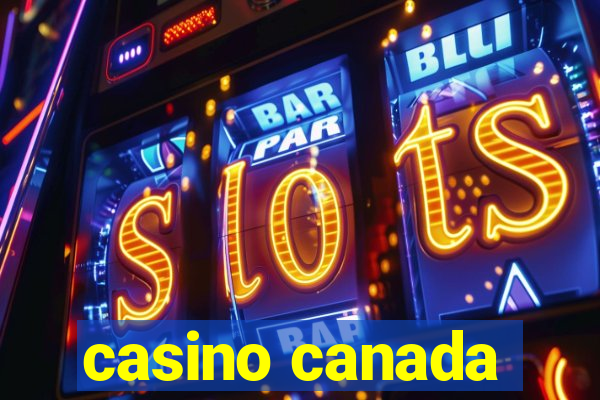 casino canada