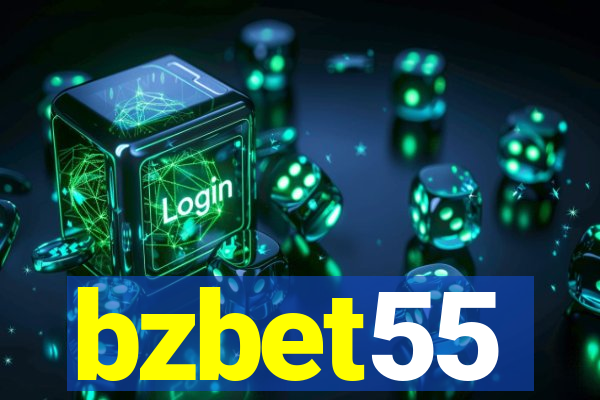 bzbet55