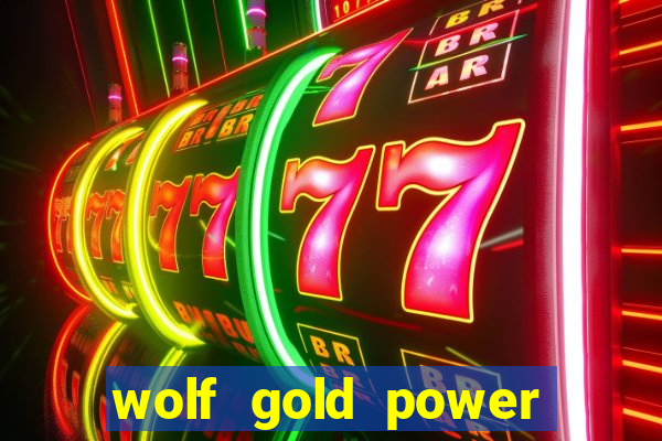 wolf gold power jackpot slot free play