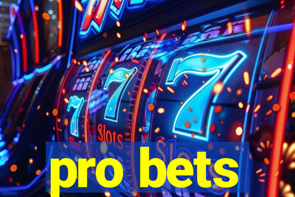 pro bets