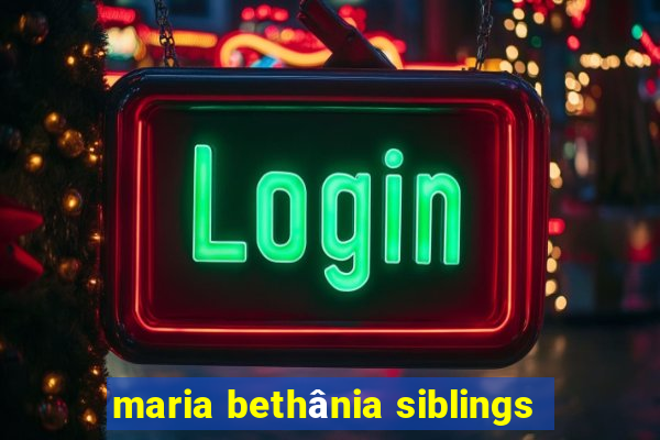 maria bethânia siblings