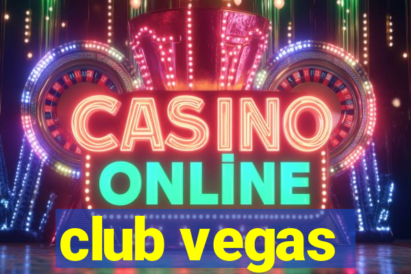 club vegas