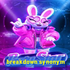 breakdown synonym