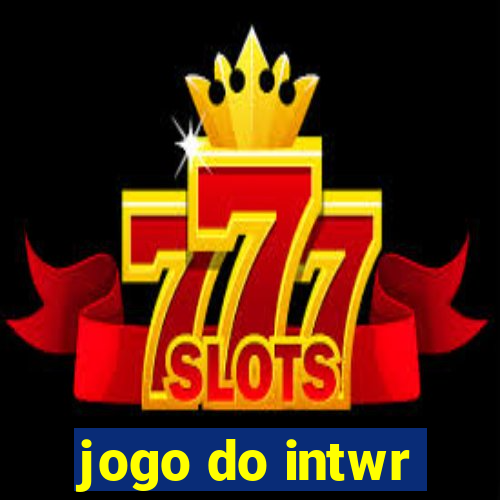 jogo do intwr