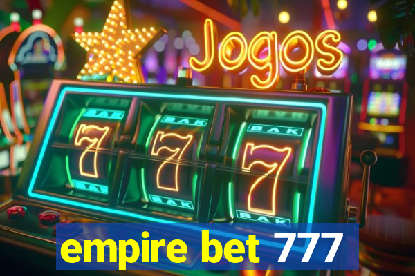 empire bet 777