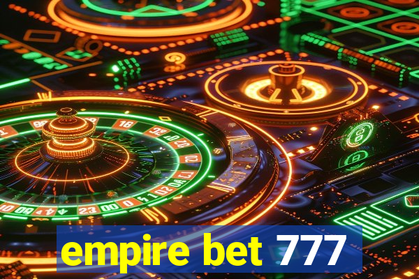 empire bet 777